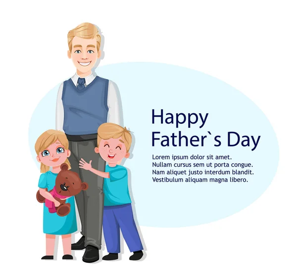 Šťastné Přání Dni Otců Pohledný Táta Stojí Svými Dětmi Vektorová — Stockový vektor