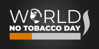 31 Mayıs Dünya Tütün Yok Günü. Sigara içme günü farkındalığı yok. Sigara zehirlenmesi. Vektör. Görüntü.