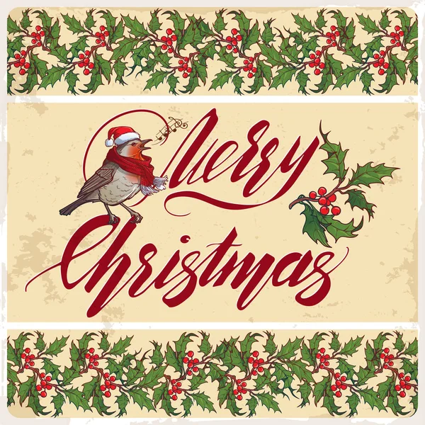 Boże Narodzenie z życzeniami. Holly dekoracyjne gałęzie granic odręczny Wesołych Świąt znak i śpiew ptaka Robin. Jaskrawo pomalowanych dokładnych rysunków i kaligrafii — Wektor stockowy