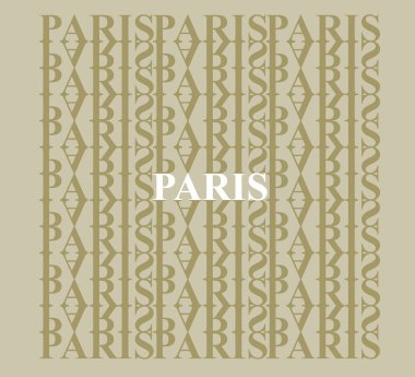 Paris. Kentin adı İngilizce harfleri desenini arka plan üzerinde.