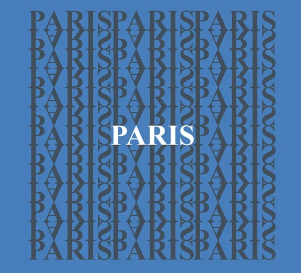 Paris. Kentin adı İngilizce harfleri desenini arka plan üzerinde.