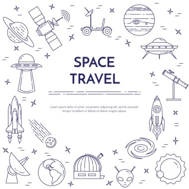 Space travel line banner. Set of elements of planets, space ships, ufo, satellite, spyglass and other cosmos pictograms. clipart