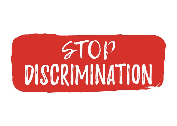 Pare com a etiqueta de discriminação. Fonte com Brush. Emblemas de Direitos Iguais. Ícone de ilustração vetorial —  Vetores de Stock