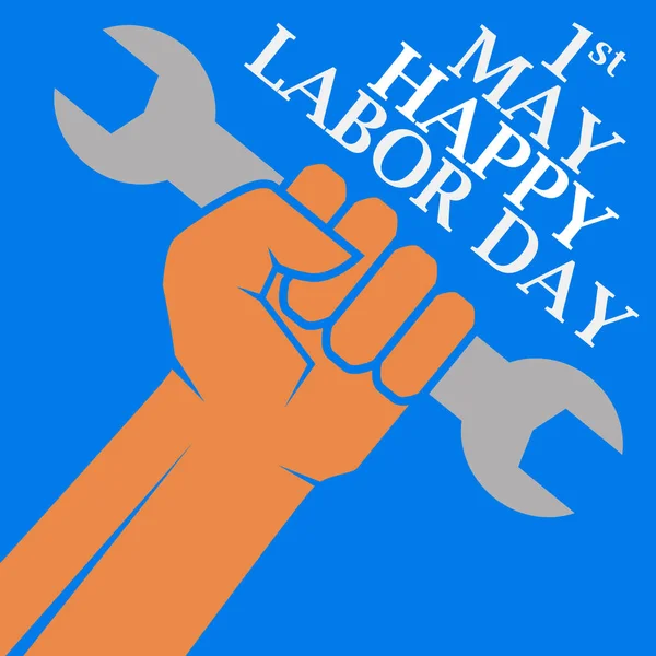 1 maggio - giorno del lavoro. poster giorno del lavoro vettoriale o banner pugno con chiave inglese. poster della giornata dei lavoratori. Illustrazione vettoriale — Vettoriale Stock