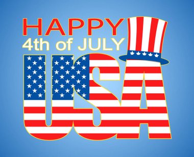 Bağımsızlık Günü 4 Temmuz. Bağımsızlık günün kutlu olsun.