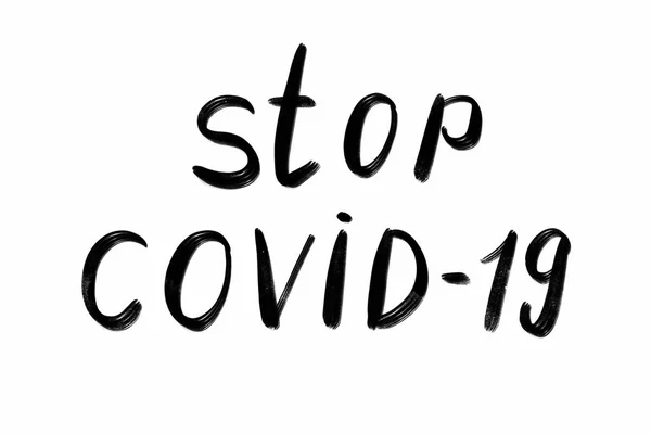 Stop covid 19 Testo scritto a mano - lettering isolato su bianco. Concetto COVID 19 del coronovirus — Foto Stock