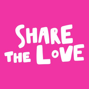 Sevgiyi paylaş. Aşk hakkındaki sosyal medya içeriği için sevgililer günü çıkartması. Vektör el çizimi illüstrasyon tasarımı. 