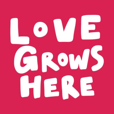 Free Free 132 Love Grows Here Svg Free SVG PNG EPS DXF File