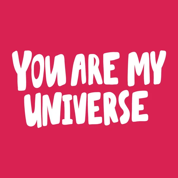 Tu és o meu universo. Valentine Day Etiqueta para conteúdo de mídia social sobre amor. Design de ilustração desenhada à mão vetorial . — Vetor de Stock