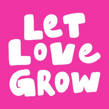 Free Free 134 Let Love Grow Svg Free SVG PNG EPS DXF File