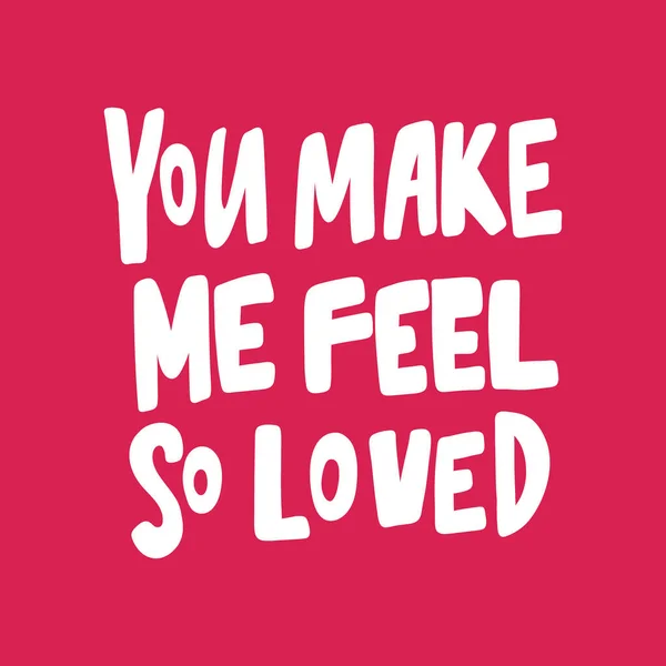 Door jou voel ik me zo geliefd. Valentijnsdag Sticker voor social media content over liefde. Vector hand getekend illustratie ontwerp. — Stockvector