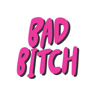 Kötü sürtük. Çizgi film harfleriyle çizilmiş vektör el etiketi çizimi. 