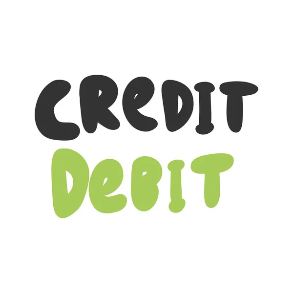 贷记借记。 用卡通字母标注矢量手绘贴纸. — 图库矢量图片