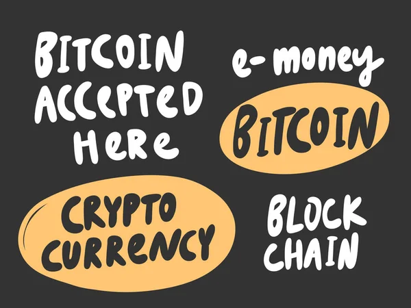 Bitcoin, argent, crypto, chaîne de blocs. Autocollant vectoriel dessiné à la main illustration avec lettrage dessin animé . — Image vectorielle