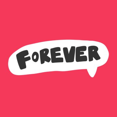 Sonsuza dek. Aşk hakkındaki sosyal medya içeriği için sevgililer günü çıkartması. Vektör el çizimi illüstrasyon tasarımı. 