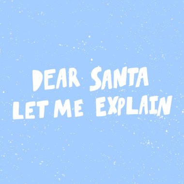 Sevgili Noel Baba açıklamama izin ver. Noel ve mutlu yeni yıl vekil eli çizgi roman harfleriyle illüstrasyon afişi çizdi. 