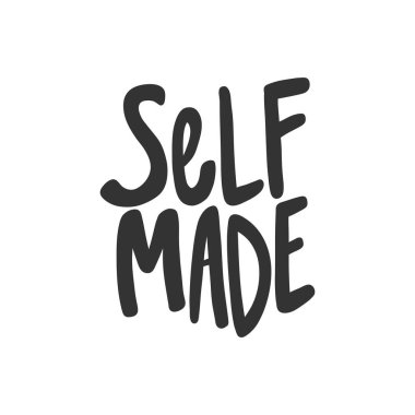 Kendi kendini yaptı. Sosyal medya içeriği etiketi. Vektör el çizimi illüstrasyon tasarımı. 