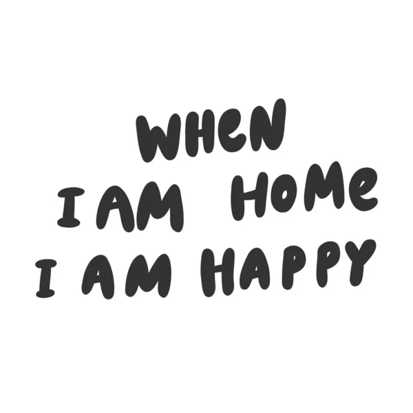 Als ik thuis ben, ben ik gelukkig. Sticker voor social media content. Vector hand getekend illustratie ontwerp. — Stockvector