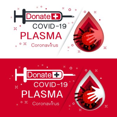 COVID-19 Plazma bağışlamak kanın sıvı parçasıdır, covid-19 pandemik küresel uyarı, beyaz-kırmızı arkaplan vektör ilülasyonu Coronavirus tasarım logosu.