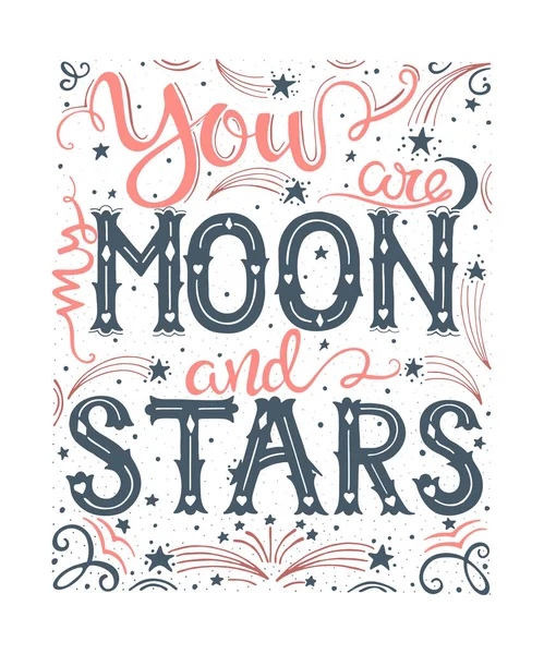 Tu es ma lune et mes étoiles — Image vectorielle