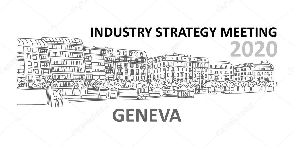 Industry strategy meeting 2020 Geneva switzerland.