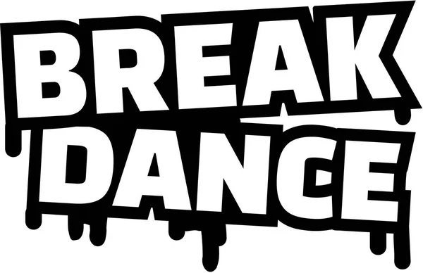 Breakdance λέξη grunge στυλ — Διανυσματικό Αρχείο