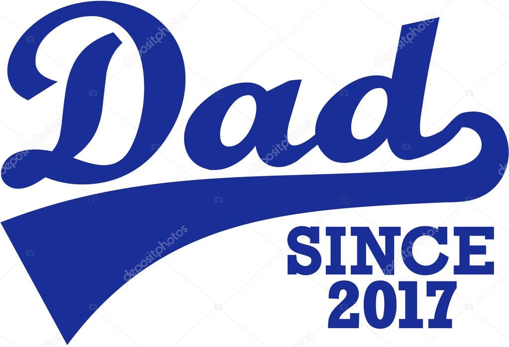 Download Dad desde 2017 — Vector de stock © miceking #139140036