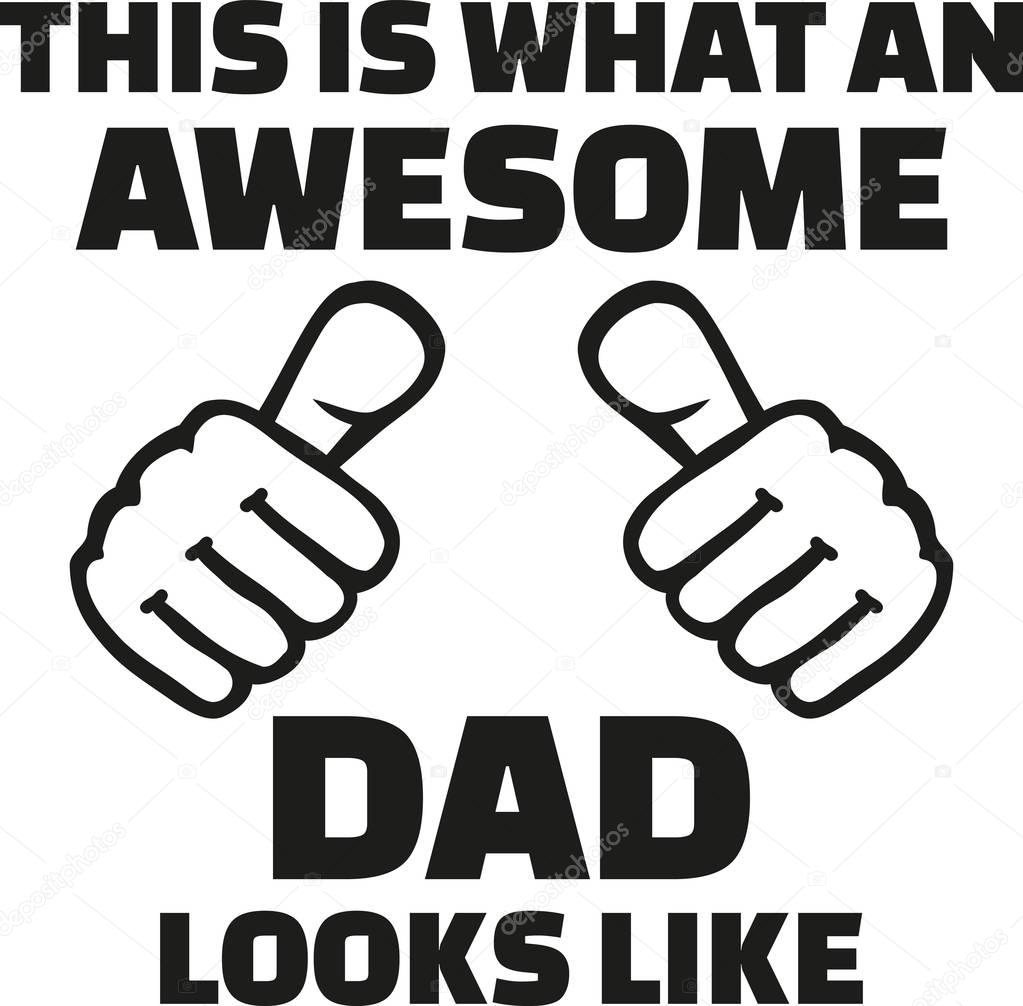 This is what an awesome dad looks like