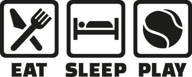 Tenis yemek uyku oyun