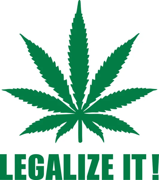 Legalizzarlo con foglie di canapa drogata — Vettoriale Stock