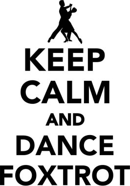 Sakin olun ve Fokstrot dans