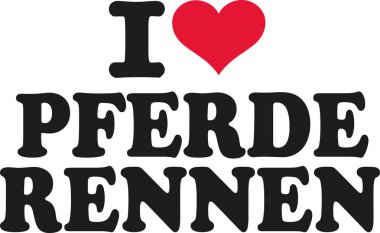 At yarışı Alman seviyorum