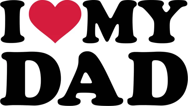 Free Free 227 I Love My Dad Svg SVG PNG EPS DXF File