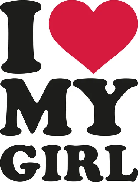 I love my girl — Stock Vector