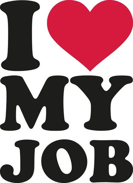 I heart my job — Stock Vector