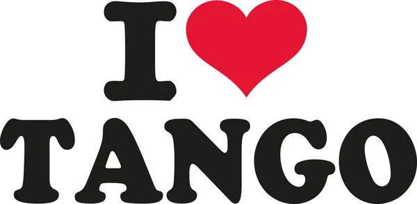 I love tango — Stock Vector