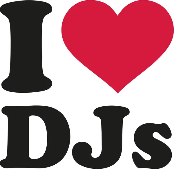 Me encantan los DJs — Archivo Imágenes Vectoriales