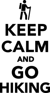 Sakin olun ve yürüyüş gitmek