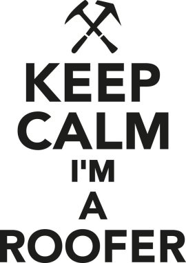 Çatı tamircisi olduğumu tutmak sakin