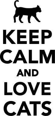 Sakin olun ve cats aşk