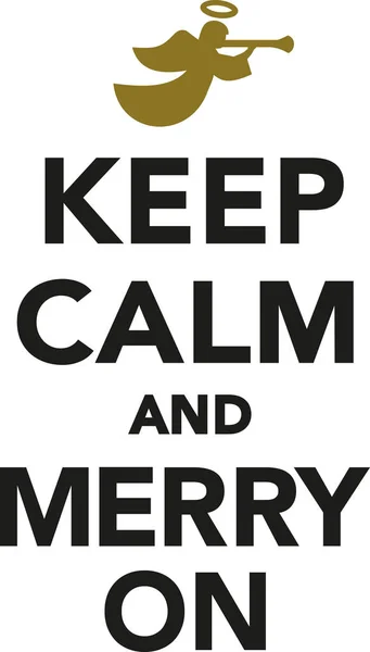 Keep calm and merry on — Stock Vector