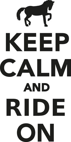 Keep calm and ride on — Stock Vector