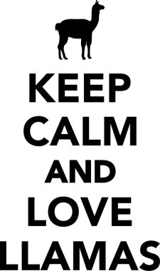 Sakin olun ve llamas seviyorum