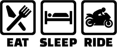 Motosiklet. Uyku binmek yemek.