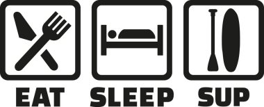 Eat sleep SUP icons clipart