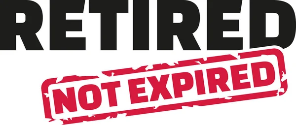 Retraite non expirée — Image vectorielle