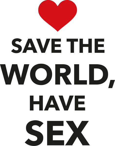 Uratować świat, Seks — Wektor stockowy