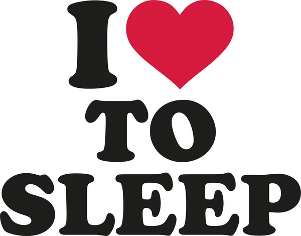 I love to sleep — Stock Vector