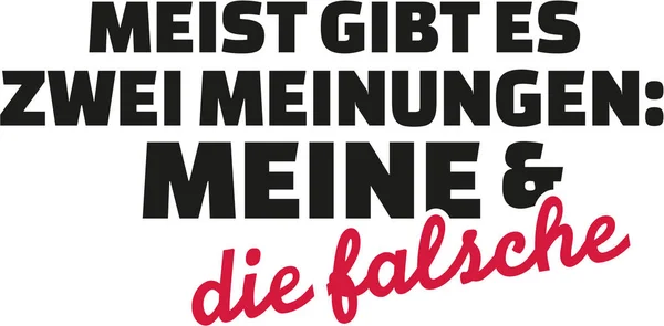 В основному існують два думки, моя і не той. німецька — стоковий вектор