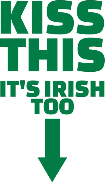 Dit kussen. Het is ook Iers. T-Shirt gezegde. — Stockvector
